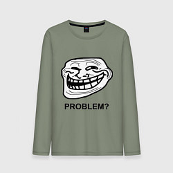 Мужской лонгслив Trollface. Problem? Проблемы?