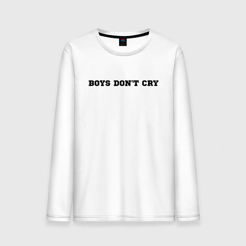 Мужской лонгслив BOYS DON'T CRY / Белый – фото 1