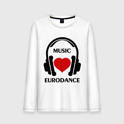 Лонгслив хлопковый мужской Любимая музыка - Eurodance, цвет: белый