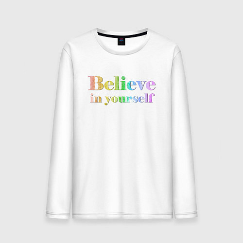 Мужской лонгслив Believe in yourself always / Белый – фото 1