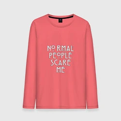 Лонгслив хлопковый мужской Normal people scare me аиу, цвет: коралловый