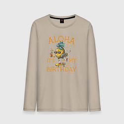 Мужской лонгслив Алоха! Сегодня мой день рождения