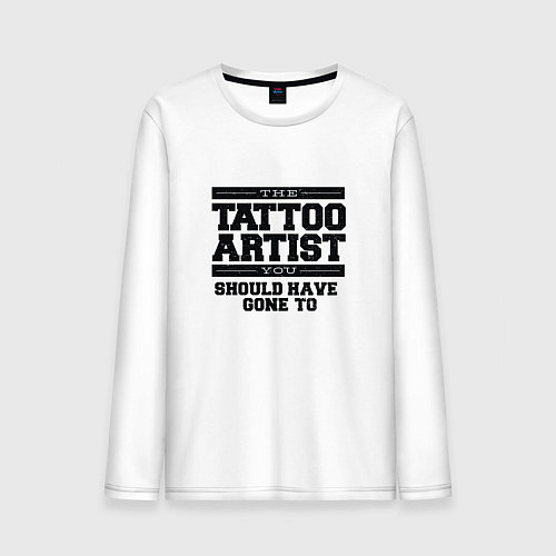 Мужской лонгслив Tattoo Artist Татуировщик фраза / Белый – фото 1