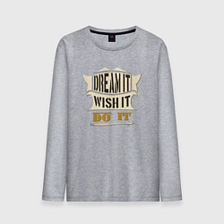 Лонгслив хлопковый мужской Dream it, Wish it, Do it, цвет: меланж