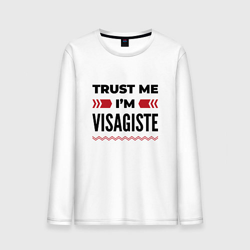 Мужской лонгслив Trust me - Im visagiste / Белый – фото 1