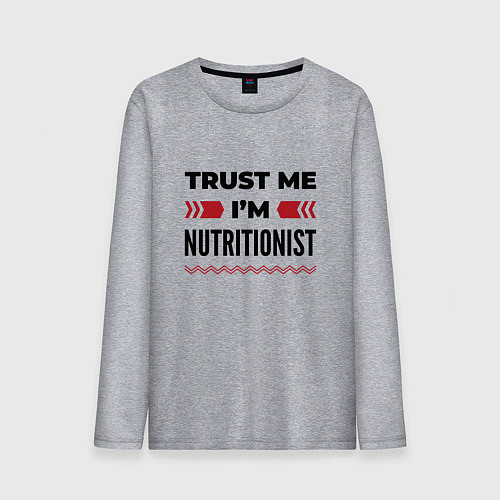 Мужской лонгслив Trust me - Im nutritionist / Меланж – фото 1