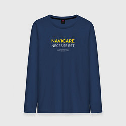 Лонгслив хлопковый мужской Navigare necesse est, цвет: тёмно-синий