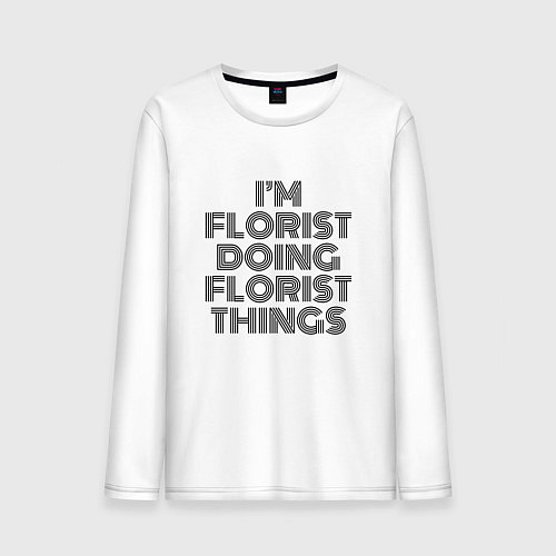 Мужской лонгслив Im doing florist things / Белый – фото 1