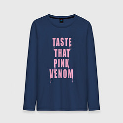 Лонгслив хлопковый мужской Tasty that pink venom - blackpink, цвет: тёмно-синий