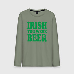 Мужской лонгслив Irish you were beer
