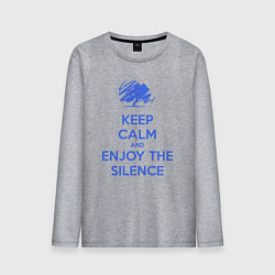 Мужской лонгслив Keep calm and enjoy the silence