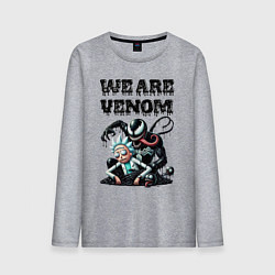 Мужской лонгслив Rick and slime - we are Venom