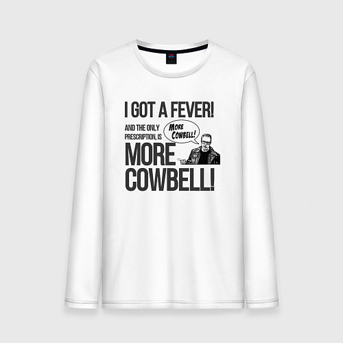 Мужской лонгслив I got a fever and the only prescription is more co / Белый – фото 1