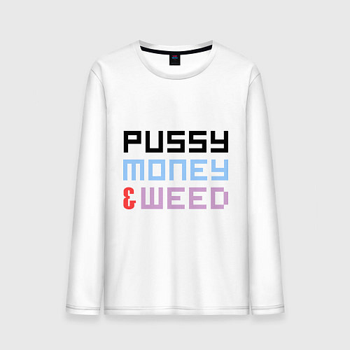 Мужской лонгслив Pussy, money, weed / Белый – фото 1