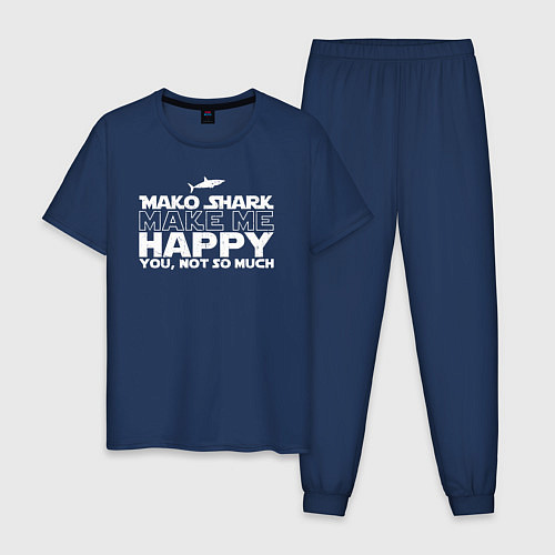 Мужская пижама Акула Мако делает меня счастливым, а ты не очень / Тёмно-синий – фото 1