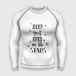 Рашгард мужской Keep your eyes on the stars, цвет: 3D-принт