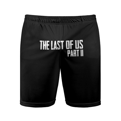 Мужские спортивные шорты THE LAST OF US / 3D-принт – фото 1