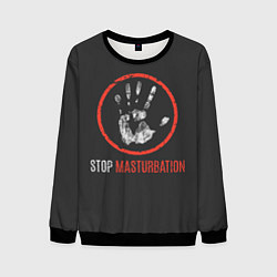 Свитшот мужской STOP MASTURBATION, цвет: 3D-черный