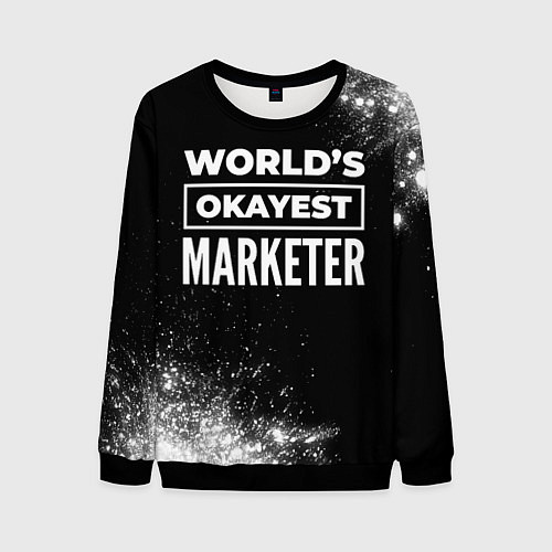 Мужской свитшот Worlds okayest marketer - dark / 3D-Черный – фото 1