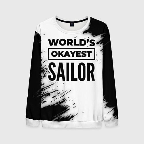 Мужской свитшот Worlds okayest sailor - white / 3D-Белый – фото 1