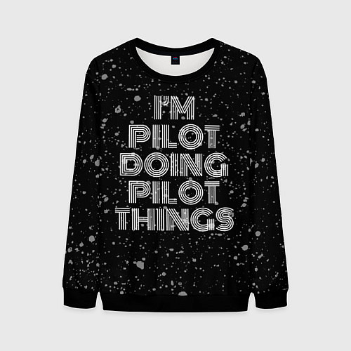 Мужской свитшот Im pilot doing pilot things: на темном / 3D-Черный – фото 1