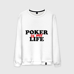 Мужской свитшот Poker is My Life