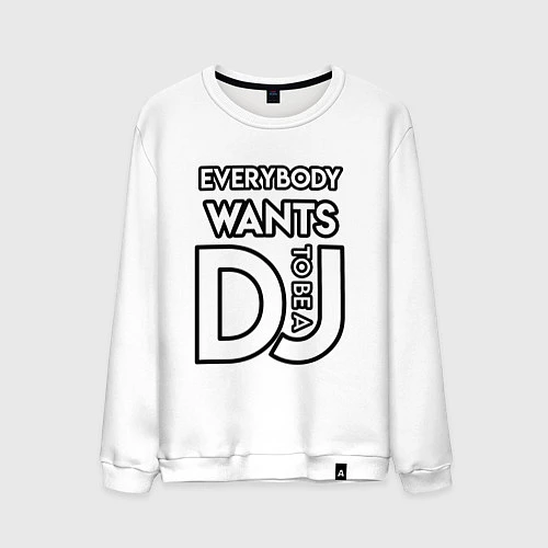 Мужской свитшот Everybody Wants to be a Dj / Белый – фото 1