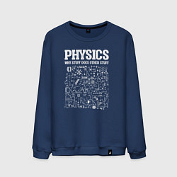 Свитшот хлопковый мужской Физика, почему одни вещи делают другие вещи, цвет: тёмно-синий