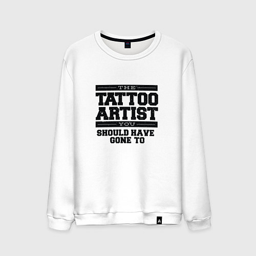 Мужской свитшот Tattoo Artist Татуировщик фраза / Белый – фото 1