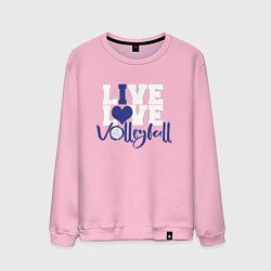 Мужской свитшот LIVE! LOVE! VOLLEYBALL! Волейбол