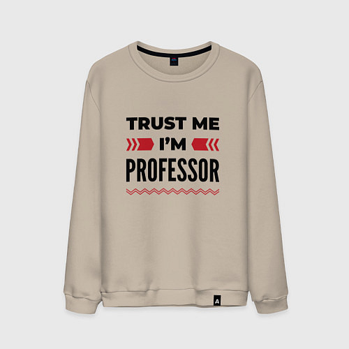 Мужской свитшот Trust me - Im professor / Миндальный – фото 1