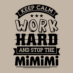 Свитшот хлопковый мужской Keep Calm & Work Hard, цвет: миндальный — фото 2