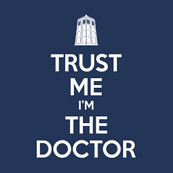 Свитшот хлопковый мужской Trust me Im the doctor, цвет: тёмно-синий — фото 2