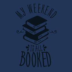 Свитшот хлопковый мужской MY WEEKEND IS ALL BOOKED, цвет: тёмно-синий — фото 2