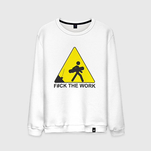 Мужской свитшот F#ck the work / Белый – фото 1