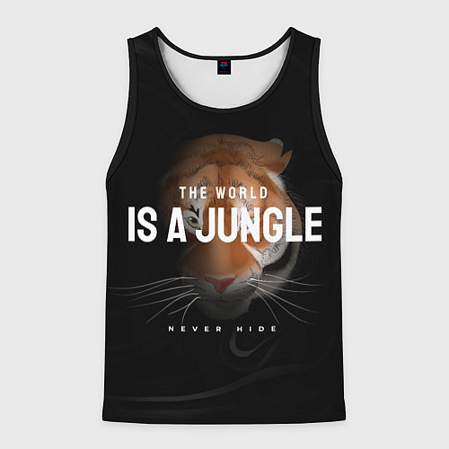 Мужская майка без рукавов Тигр Мир - это джунгли никогда не прячься / 3D-Черный – фото 1