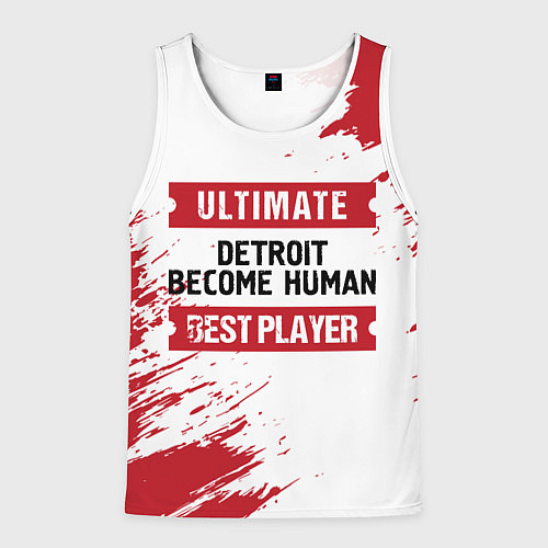 Мужская майка без рукавов Detroit Become Human: красные таблички Best Player / 3D-Белый – фото 1