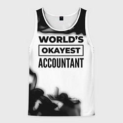 Мужская майка без рукавов Worlds okayest accountant - white