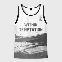 Мужская майка без рукавов Within Temptation - white gradient посередине
