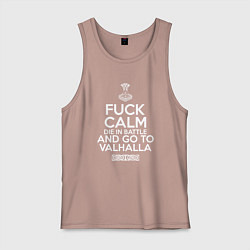 Майка мужская хлопок Fuck Calm Die in Battle, цвет: пыльно-розовый