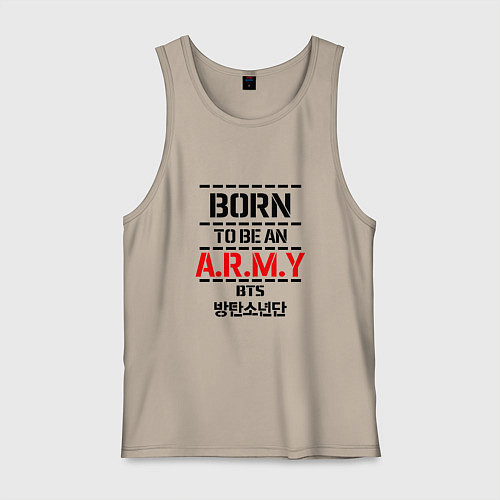 Мужская майка Born to be an ARMY BTS / Миндальный – фото 1