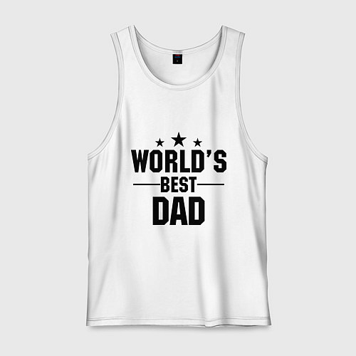 Мужская майка Worlds best DADDY / Белый – фото 1