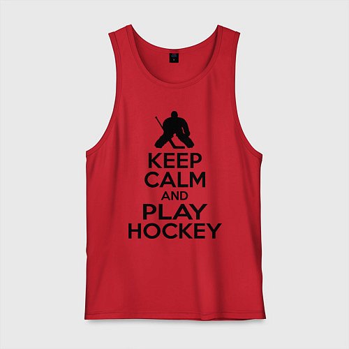 Мужская майка Keep Calm & Play Hockey / Красный – фото 1