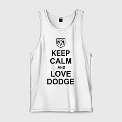 Майка мужская хлопок Keep Calm & Love Dodge, цвет: белый