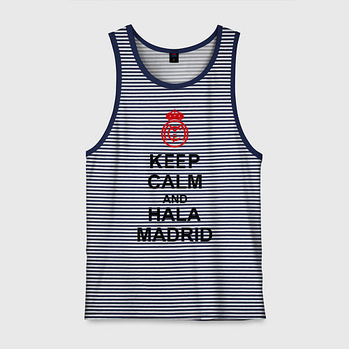 Мужская майка Keep Calm & Hala Madrid / Синяя тельняшка – фото 1