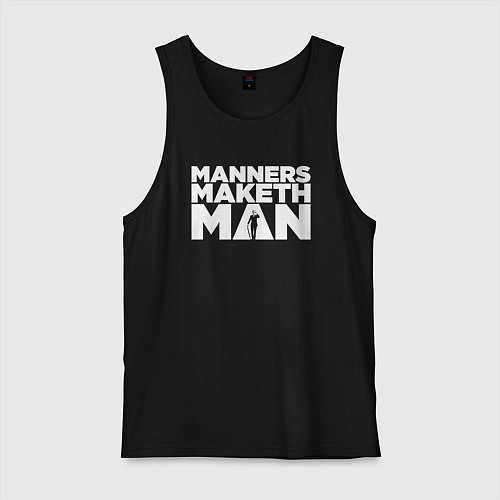 Мужская майка Manners maketh man / Черный – фото 1