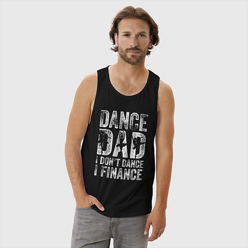 Мужская майка Дэнц папа - я не танцую, я спонсирую / Черный – фото 3