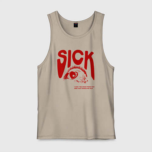Мужская майка Sick i cant away from you red / Миндальный – фото 1