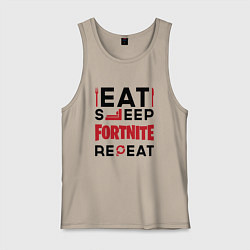 Майка мужская хлопок Надпись: eat sleep Fortnite repeat, цвет: миндальный