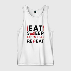 Майка мужская хлопок Надпись: eat sleep Elden Ring repeat, цвет: белый